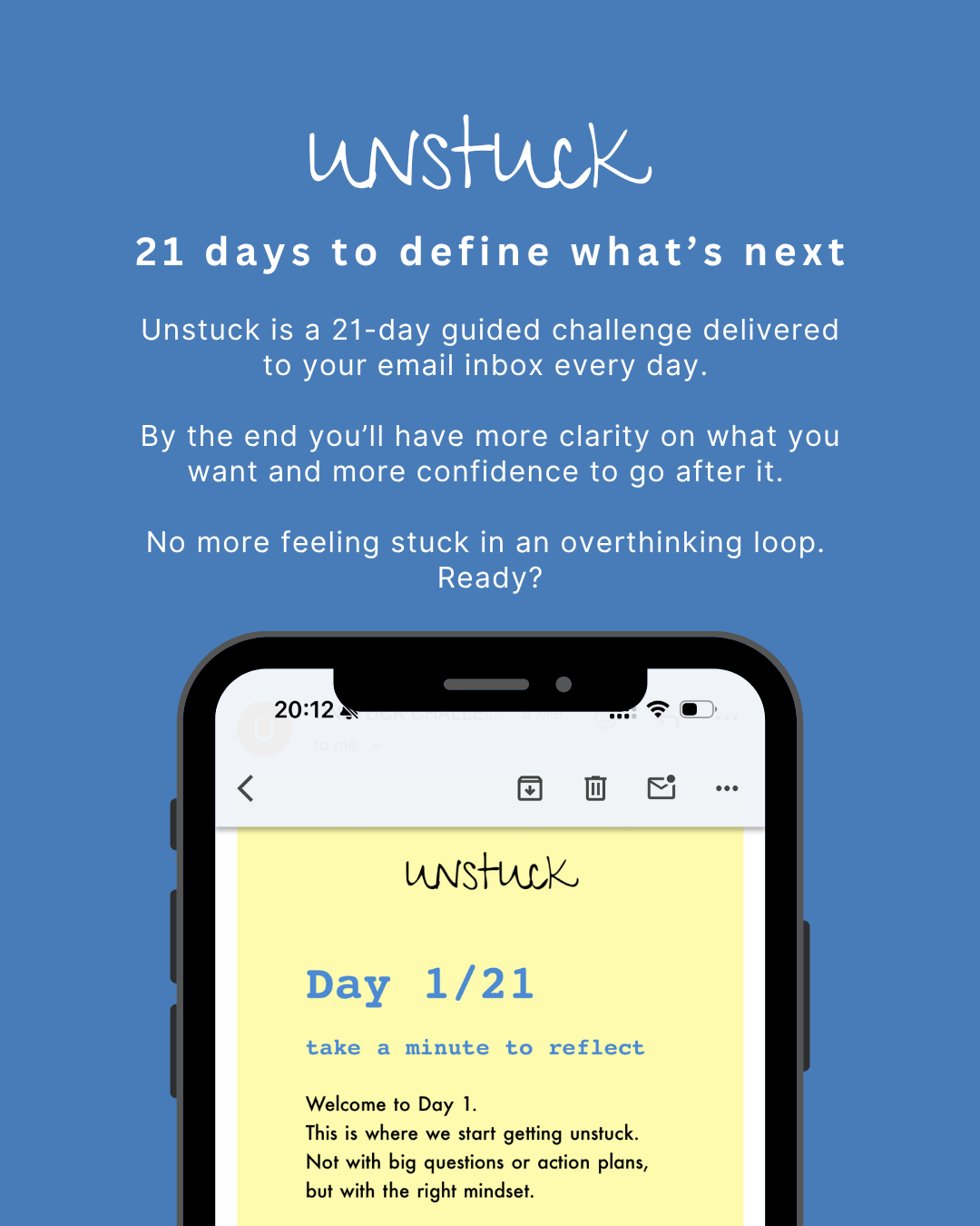Unstuck Challenge: 21 Days to Define What's Next