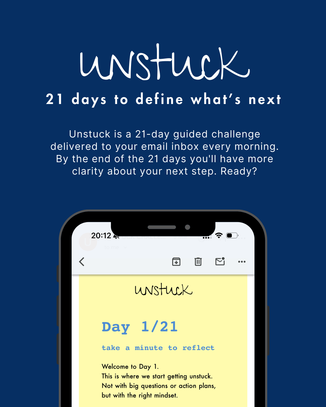 Unstuck Challenge: 21 Days to Define What's Next